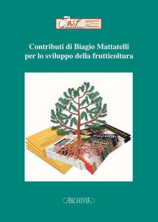 I contributi di Biagio Mattatelli per lo sviluppo della frutticoltura - Immagine